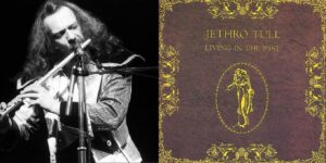 Jethro Tull – Still Living in the Past