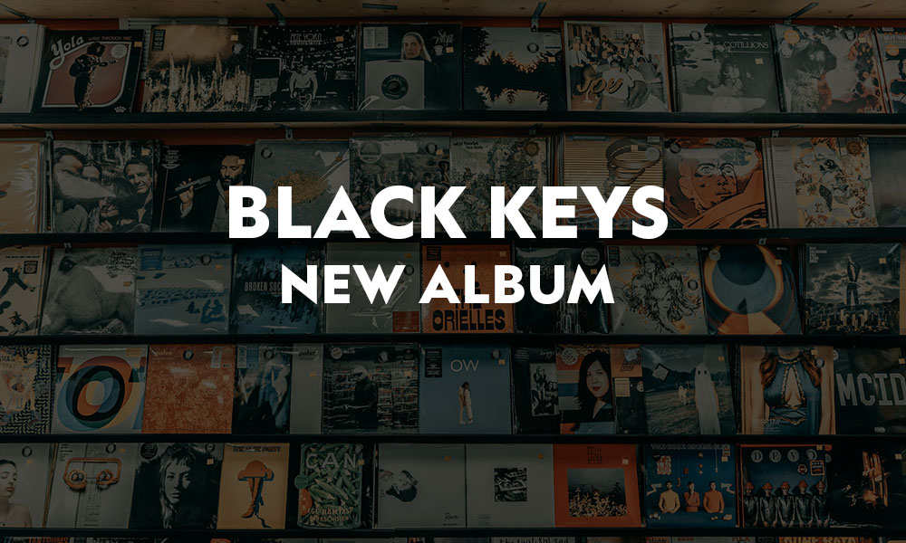 Οι Black Keys με νέο Album, "No Rain No Flowers", κριτική του Album track by track
