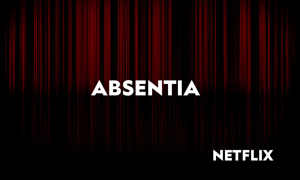 Absentia: Το Thriller του Netflix που θα σε κρατήσει ξύπνιο