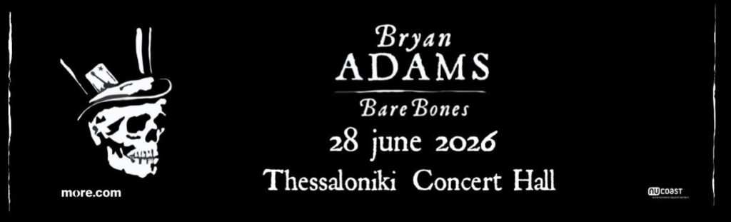Bryan Adams: Η "Bare Bones" εμπειρία στο Μέγαρο Μουσικής Θεσσαλονίκης