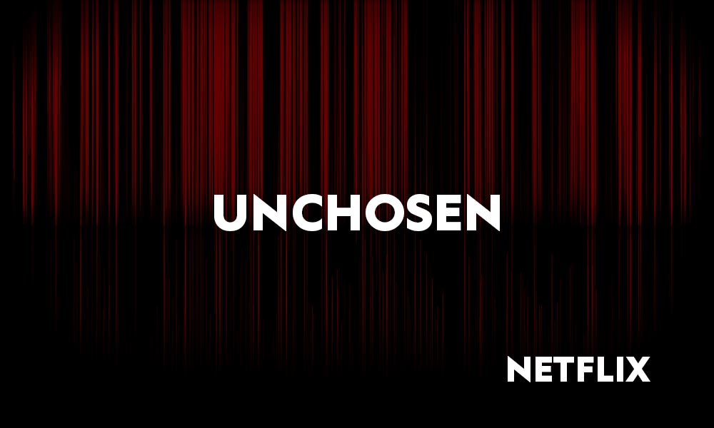 Unchosen: Η νέα "αιρετική" εμμονή του Netflix από τη Βρετανία και στις top προτιμήσεις