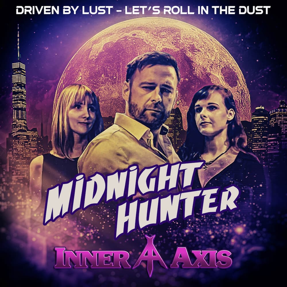 Οι Γερμανοί Inner Axis επιστρέφουν με το επικό single «Midnight Hunter».