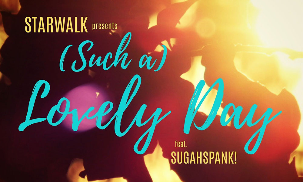 Starwalk feat. Sugahspank – «(Such A) Lovely Day»: Ένα Υπέροχο, Soulful Sound-Trip για το Καλοκαίρι