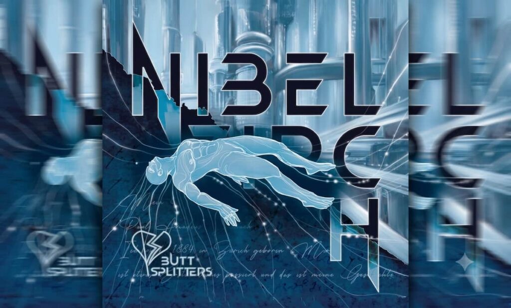 BUTT SPLITTERS - NIBELVIRCH
